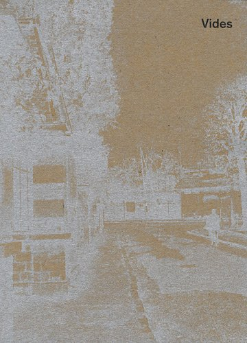 Vides, une rétrospective