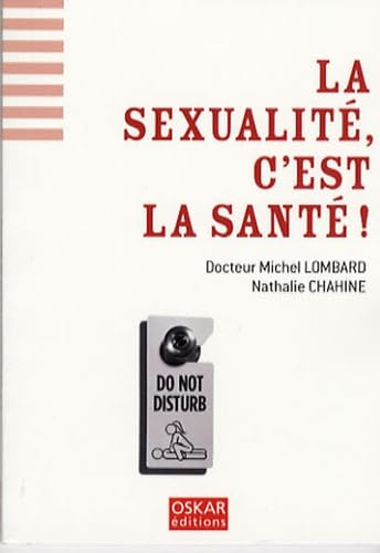 La sexualité, c'est la santé !