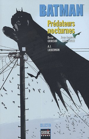 Batman : prédateurs nocturnes