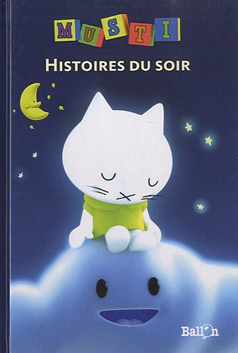 Musti : histoires du soir
