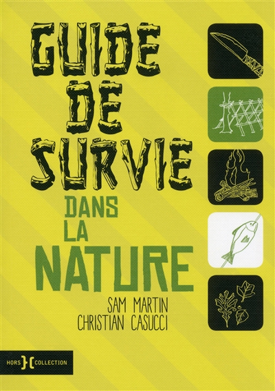Guide de survie dans la nature