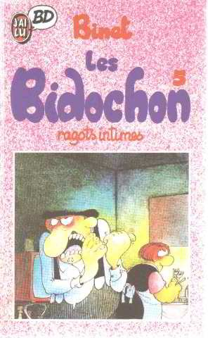 Les Bidochon. Vol. 5. Ragots intimes