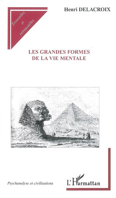 Les grandes formes de la vie mentale