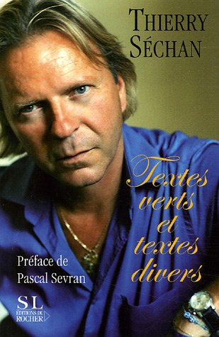 Textes verts et textes divers