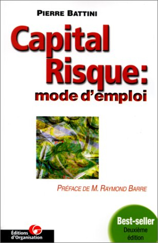 capital risque : mode d'emploi