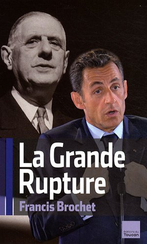La grande rupture