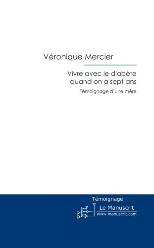 Vivre avec le diabète quand on a sept ans : témoignage d'une mère