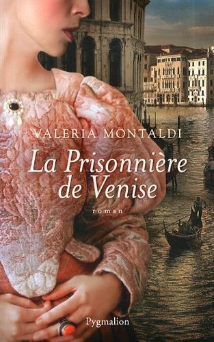 La prisonnière de Venise