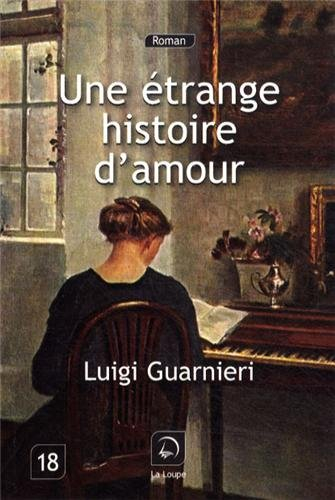 Une étrange histoire d'amour