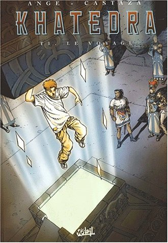 Khatedra. Vol. 1. Le voyage