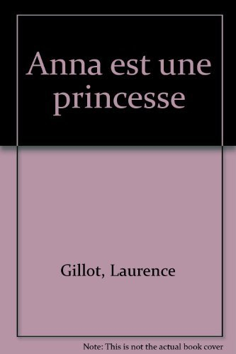 Anna est une princesse