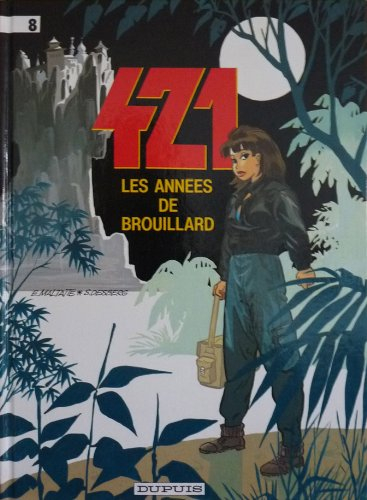 421. Vol. 8. Les années de brouillard