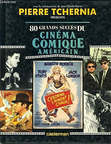 80 grands succès du cinéma comique américain