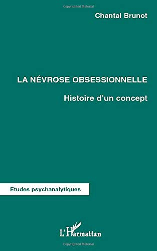 La névrose obsessionnelle : histoire d'un concept