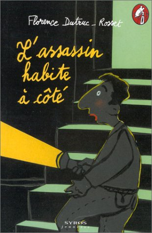 L'assassin habite à côté