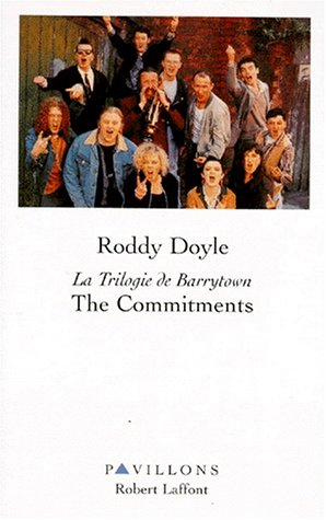 La trilogie de Barrytown. Vol. 1. The commitments