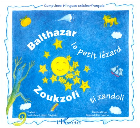 Balthazar le petit lézard : Zoukzofi tizandoli