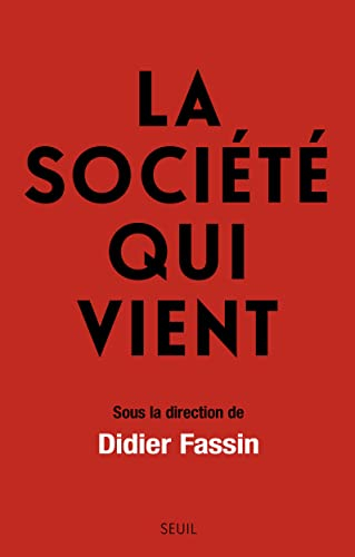 La société qui vient