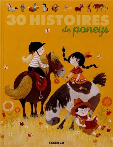 30 histoires de poneys