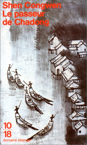 Le passeur de Chadong