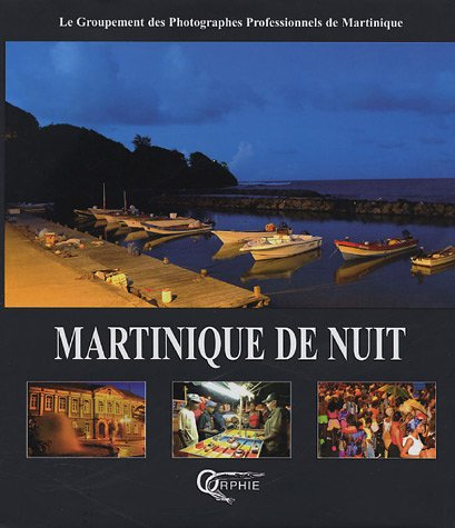 Martinique de nuit