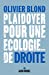 Plaidoyer pour une écologie... de droite