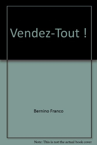 Vendez tout !