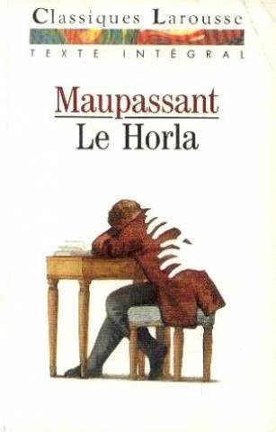 MAUPASSANT LE HORLA