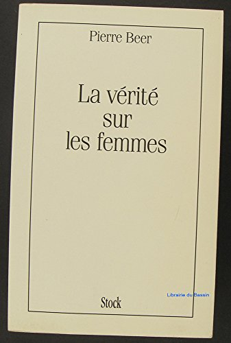 La vérité sur les femmes