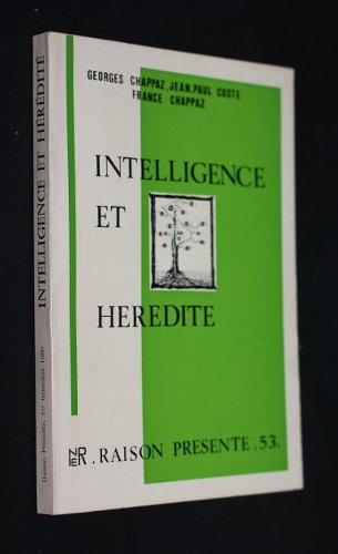 raison présente n,53 : intelligence et hérédité