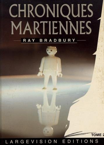chroniques martiennes : tome 2