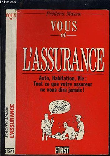 Vous et les assurances