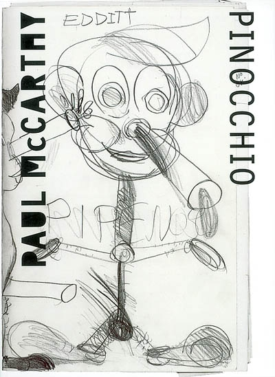Paul McCarthy : Pinocchio