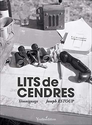 Lit de cendres : témoignage