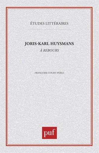 Joris-Karl Huysmans, A rebours