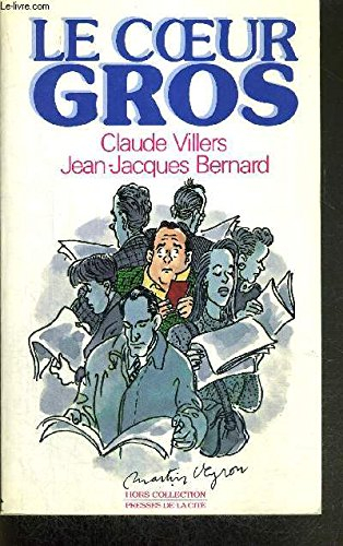 Le Coeur gros