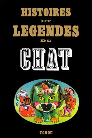 Histoires et légendes du chat