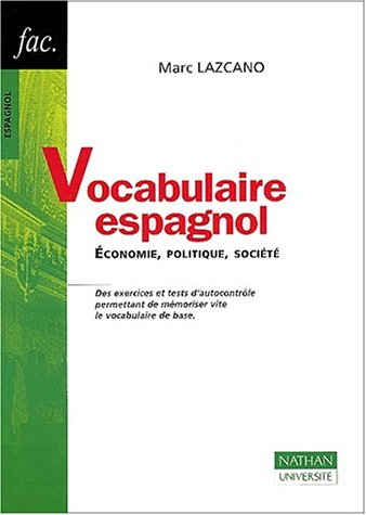 Vocabulaire espagnol : économie, politique, société