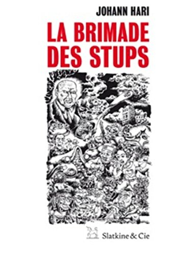 La brimade des stups
