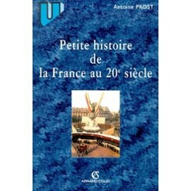 petite histoire de la france au xxe siècle
