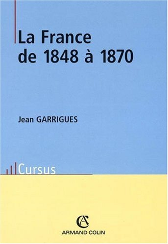 La France de 1848 à 1870