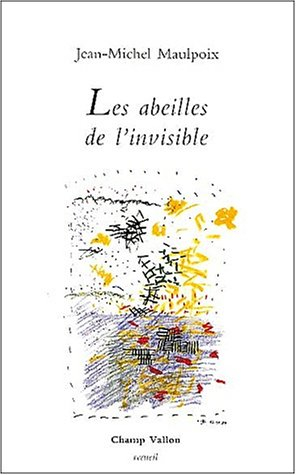 Les Abeilles de l'invisible