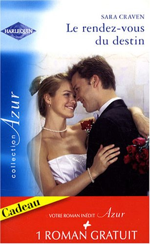 Le rendez-vous du destin. La vie secrète de Max Ryder