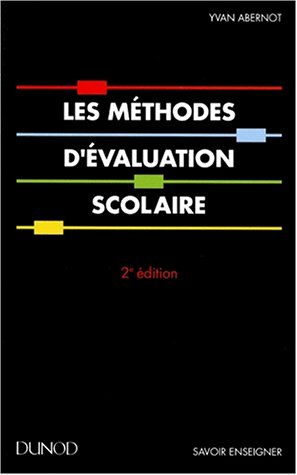 Les méthodes d'évaluation scolaire