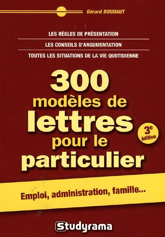 300 modèles de lettres pour le particulier