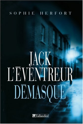 Jack l'éventreur démasqué
