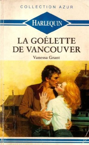 la goélette de vancouver : collection : collection azur n, 65