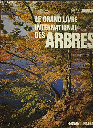 le grand livre international des arbres