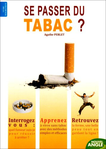 Se passer du tabac