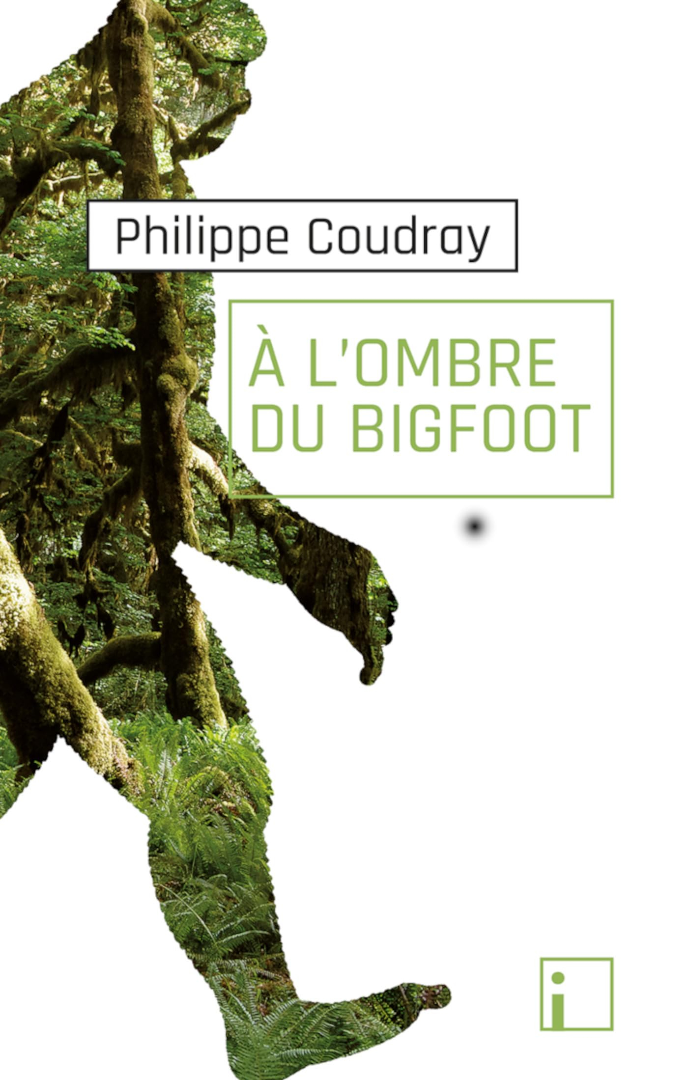 A l'ombre du bigfoot